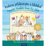 Kedvenc p&eacute;ld&aacute;zataim a Bibli&aacute;b&oacute;l - Favorite Parables from the Bible - J&eacute;zus t&ouml;rt&eacute;netei - Stories Jesus Told - Nick Butterworth