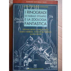 I Rinogradi Di Harald Stumpke E La Zoologia Fantastica - Stefnano Benni Giorgio Celli Marco Ferrari Alessan,273566