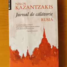 Nikos Kazantzakis - Jurnal de călătorie. Rusia