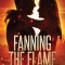 Fanning The Flame