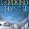 Terry Goodkind - Chainfire ( SWORD PF TRUTH # 9 )