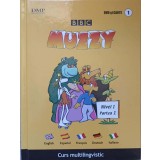 JOCURI SI EXERCITII INTERACTIVE. BBC MUZZY INTERACTIV. CARTE+CD VOL.1 NIVEL 1, PARTEA 1-SMARANDA CAMPEANU-237237