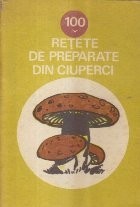 100 retete de preparate din ciuperci foto