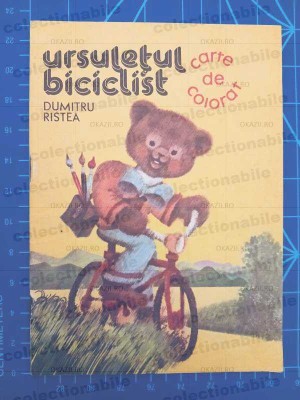 Ursulețul biciclist - Dumitru Ristea - carte de colorat - 1984 foto