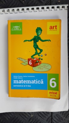 MATEMATICA CLASA A 6 A SEMESTRUL 2 PERIANU ,SMARANDOIU ,STANICA foto