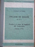Organe De Masini Vol.iii A Armaturi Si Piese De Legatura Ale - Colectiv ,278760, Tehnica