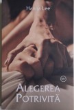 Alegerea potrivita &ndash; Hanna Lee - Roman de dragoste