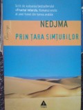 Nedjma - Prin tara simturilor (Editia: 2009)