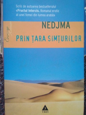 Nedjma - Prin tara simturilor (Editia: 2009) foto