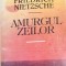AMURGUL ZEILOR-FRIEDRICH NIETZSCHE-275315