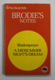 BRODIE &#039;S NOTES ON WILLIAM SHAKESPEARE &#039;S &#039;&#039; A MIDSUMMER NIGHT &#039;S DREAM &#039;&#039; by T.W. SMITH , 1978