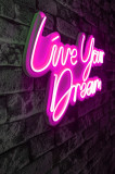 Decoratiune luminoasa LED, Live Your Dream, Benzi flexibile de neon, DC 12 V, Roz, Neon Graph