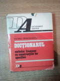 DICTIONARUL VERBELOR FRANCEZE CU CONSTRUCTIILE LOR SPECIFICE de OVIDIU FRINCULESCU , Bucuresti 1978