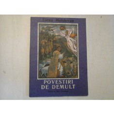 POVESTIRI DE DEMULT - Elena MOLDOVAN