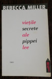 VIETILE SECRETE ALE PIPPEI LEE -REBECCA MILLER