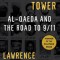 The Looming Tower: Al-Qaeda and the Road to 9/11