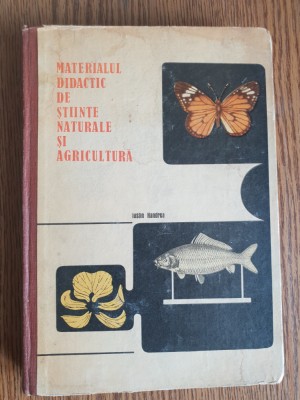 Materialul didactic de științe naturale și agricultură - Iustin Handrea foto