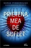 Cumpara ieftin Prietena mea de suflet/Sarah Pinborough