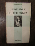 L&eacute;gendes chr&eacute;tiennes -Pierre Mornand , 1937