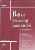 Boli ale ficatului si pancreasului. Dialog intre clasic si modern - Coman Tanasescu