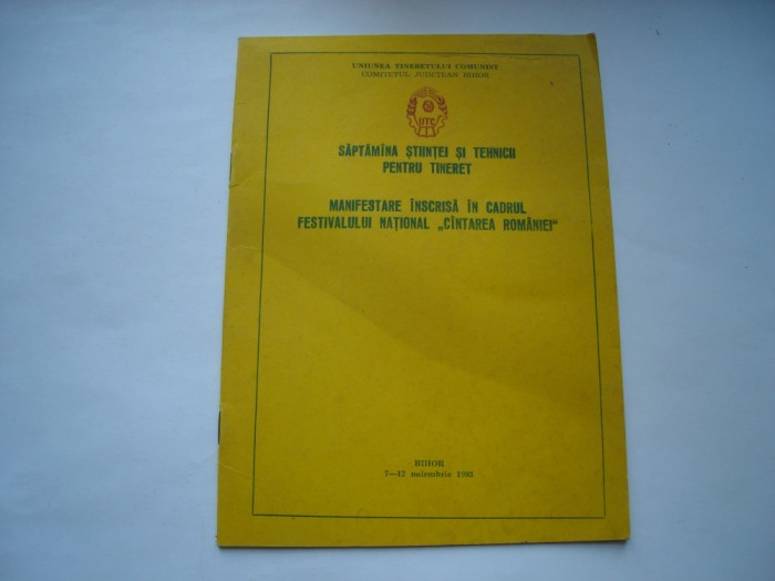 Saptamana stiintei si tehnicii pentru tineret. Manifestare inscrisa in cadrul Festivalului national Cantarea Romaniei
