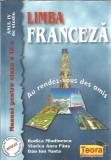Limba franceza. Manual pentru clasa a IX-a, anul IV de studiu - Rodica Mladinescu