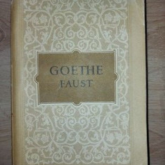 Faust- Goethe Editura: de stat pentru literatura si arta