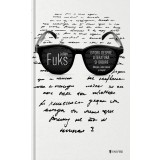 Istorii despre literatura si orbire | Julian Fuks