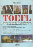 TOEFL iBT Test of English as a Foreign Language - Mihai Stoica - Curs Engleza Avansat - Semne 2004