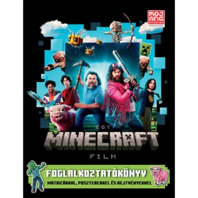 Egy Minecraft film - Foglalkoztat&amp;oacute;k&amp;ouml;nyv - Matric&amp;aacute;kkal, poszterekkel &amp;eacute;s rejtv&amp;eacute;nyekkel foto