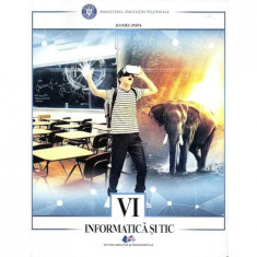 Informatica si TIC manual pentru clasa a VI-a, autor Daniel Popa Ed. 2021