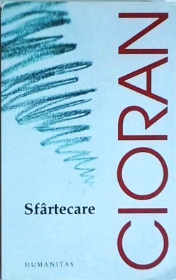 Emil Cioran - Sfartecare foto