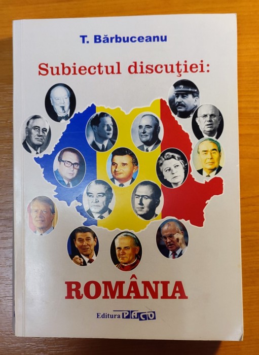 Subiectul discutiei: Romania/T. Barbuceanu