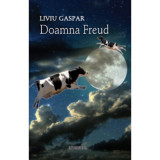 Doamna Freud - Liviu Gaspar