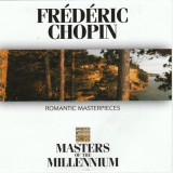 CD original Fr&eacute;d&eacute;ric Chopin Romantic Masterpieces, Clasica