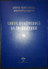Varlaam - Carte romaneasca de invatatura (vol. II, autograf) foto