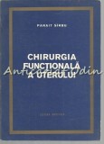 Chirurgia Functionala A Uterului - Panait Sirbu