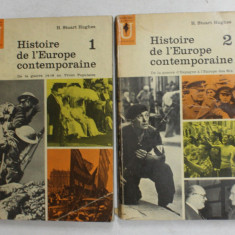 HISTOIRE DE L 'EUROPE CONTEMPORAINE - DE LA GUREE 14 - 18 ...A L 'EUROPE DES SIX par H. STUART HUGHES , VOLUMELE I - II , 1961