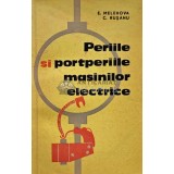 Periile si portperiile masinilor electrice - 1964 - E. Melehova (AG72)