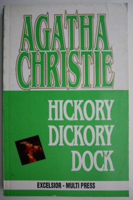 Hickory Dickory Dock &amp;ndash; Agatha Christie foto