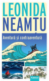 Aventura si contraaventura - Leonida Neamtu - Publisol