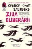 Ziua eliberării - Paperback brosat - Humanitas Fiction