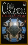 Castaneda&nbsp;-&nbsp;Focul launtric