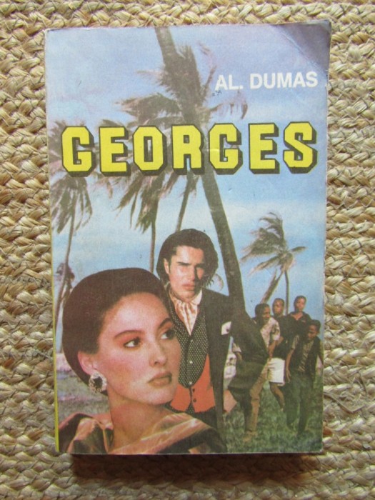 ALEXANDRE DUMAS - GEORGES