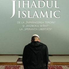 Jihadul islamic - Hardcover - Nicolae Radu, Anghel Andreescu - RAO