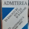 ADMITEREA IN ENUNTURI, SOLUTII SI BAREME -MATEMATICA 1988 - 1997 Cealera Udriste