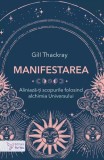 Cumpara ieftin Manifestarea - Paperback brosat - Gill Thackray - For You