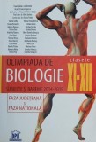 Olimpiada de biologie clasele XI-XII. Subiecte si bareme 2014-2019 faza judeteana si faza nationala - Valeriu Cerbu, Florica Alexandrescu