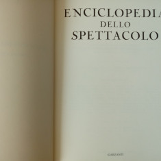 ENCICLOPEDIA DELLO SPETTACOLO: CINEMA-TEATRO-BALLETTO-TV, MILANO, 1978, 784 pag.