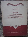 Despre unele probleme ale limbii literare - Al. Rosetti